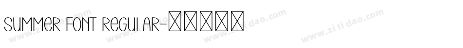 Summer Font Regular字体转换